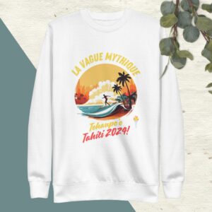 Sweatshirt surf vague mythique de Teahupo'o Tahiti 2024